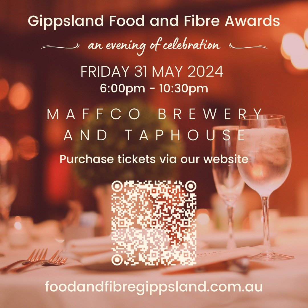 On 31 May, the winners of the 2024 Gippsland Food and Fibre Awards will be announced during a evening of celebration at @maffcobrewery 🏆✨🌟 

Places are still available, but hurry - the closing date is fast approaching! Tickets are $95 and include a