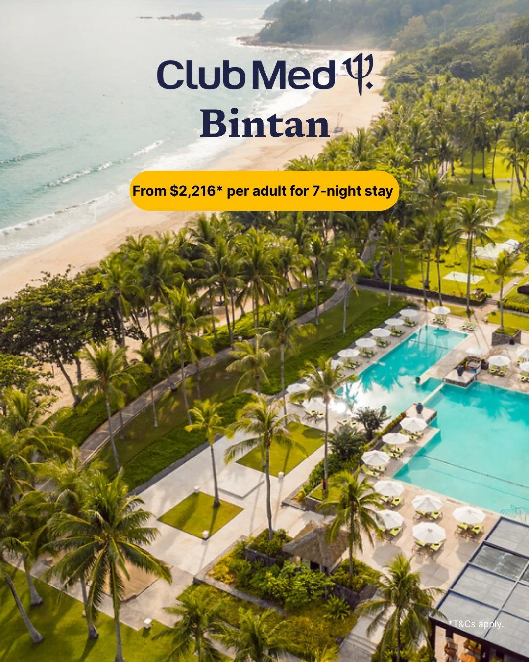 🌴 Ready for some Eternal Sun?

Escape to Bali, Phuket or Kani, discover the wild side of Borneo, or add Cefal&ugrave; in Sicily to your next European adventure.

Save up to 20%* on selected 2027 Club Med escapes, with so much already included.

👉 C