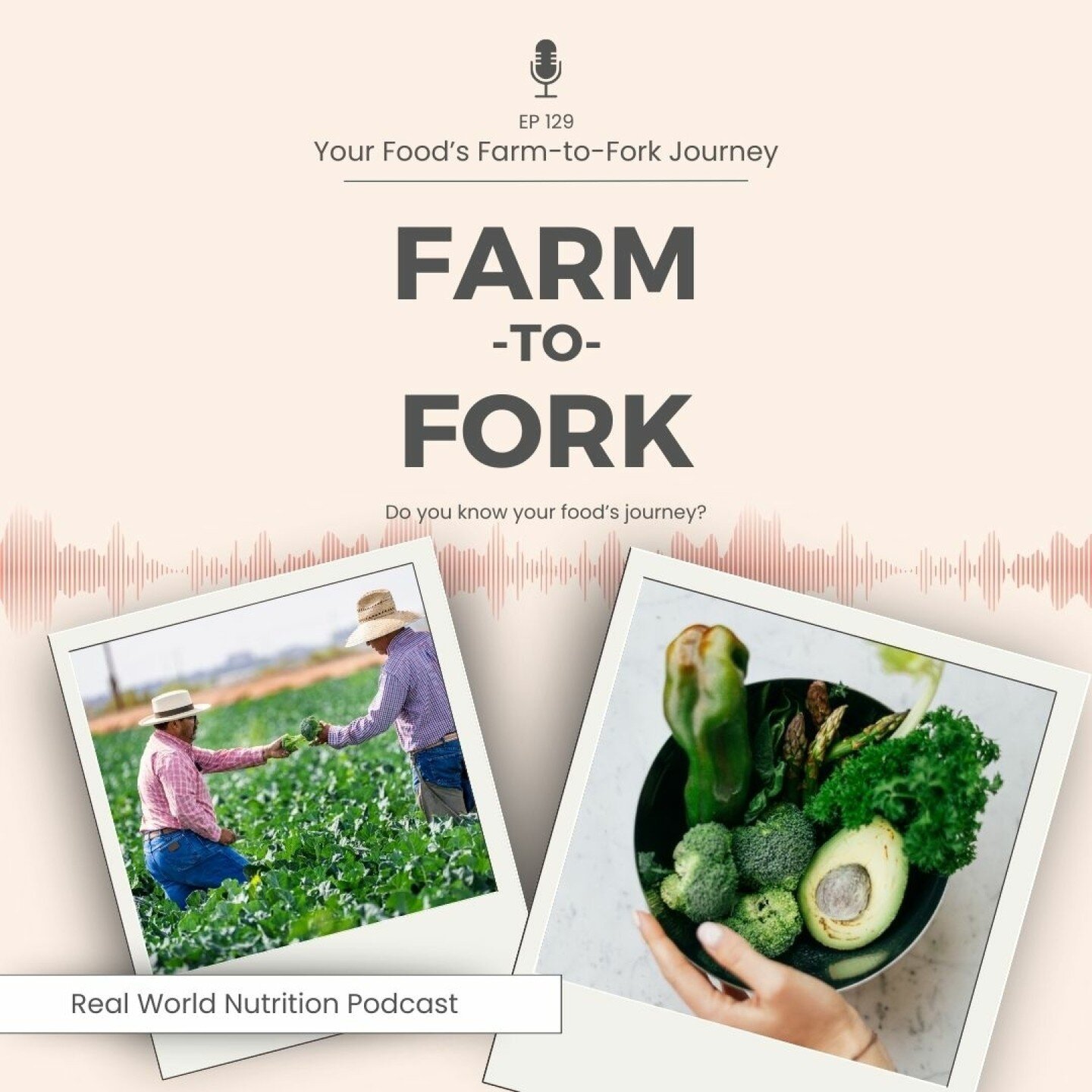 🎙️ Do you know your food&rsquo;s journey? 

🎙️Episode 129 of #RealWorldNutritionPodcast is your Food&rsquo;s Journey - Farm to Fork.

🎙️Join me, Shelley A. Rael, as I address the path from farm to fork, acknowledging the dedicated individuals who 
