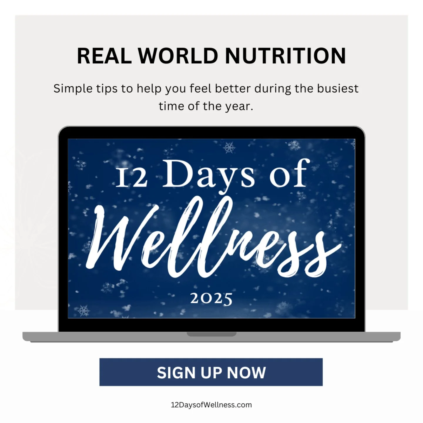 Today is the first day of the 12 Days of Wellness. If you did not sign up yet, you can still join and you will get every tip, including the ones already sent. This series is designed to give you one simple idea each morning to help you stay steady du
