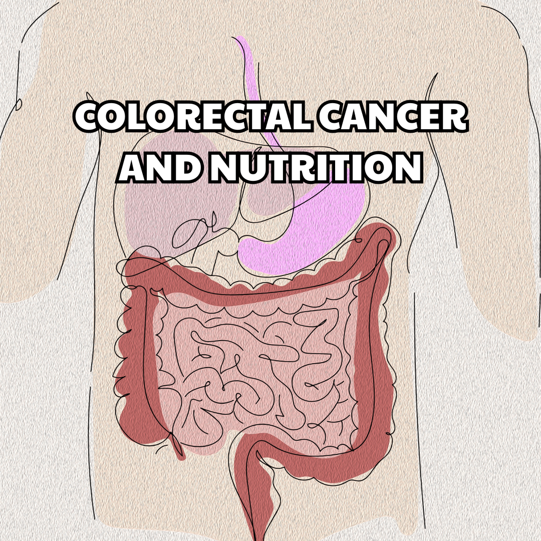 Colorectal Cancer and Nutrition: Risk Factors, Fiber, and Prevention