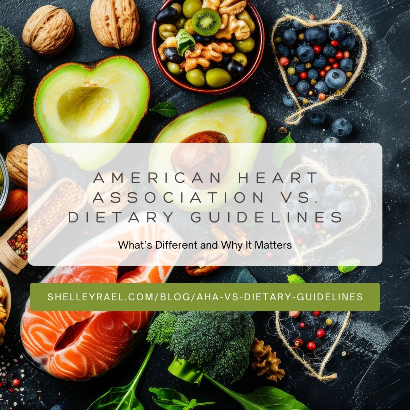 The American Heart Association and the Dietary Guidelines for Americans are often talked about together.
But they are not the same thing.
The Dietary Guidelines are written for the general population, focusing on prevention and long-term health.
The 