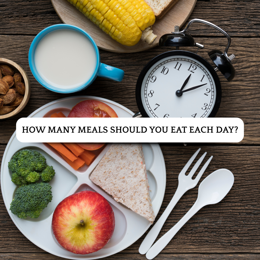 How Many Meals Should You Eat Each Day? Three Meals, Six Meals, or One?