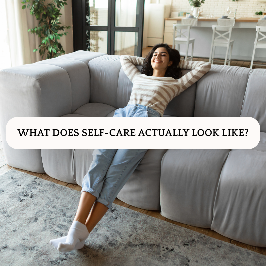 What Does Self-Care Actually Look Like? Hint: It Isn't All Bubble Baths