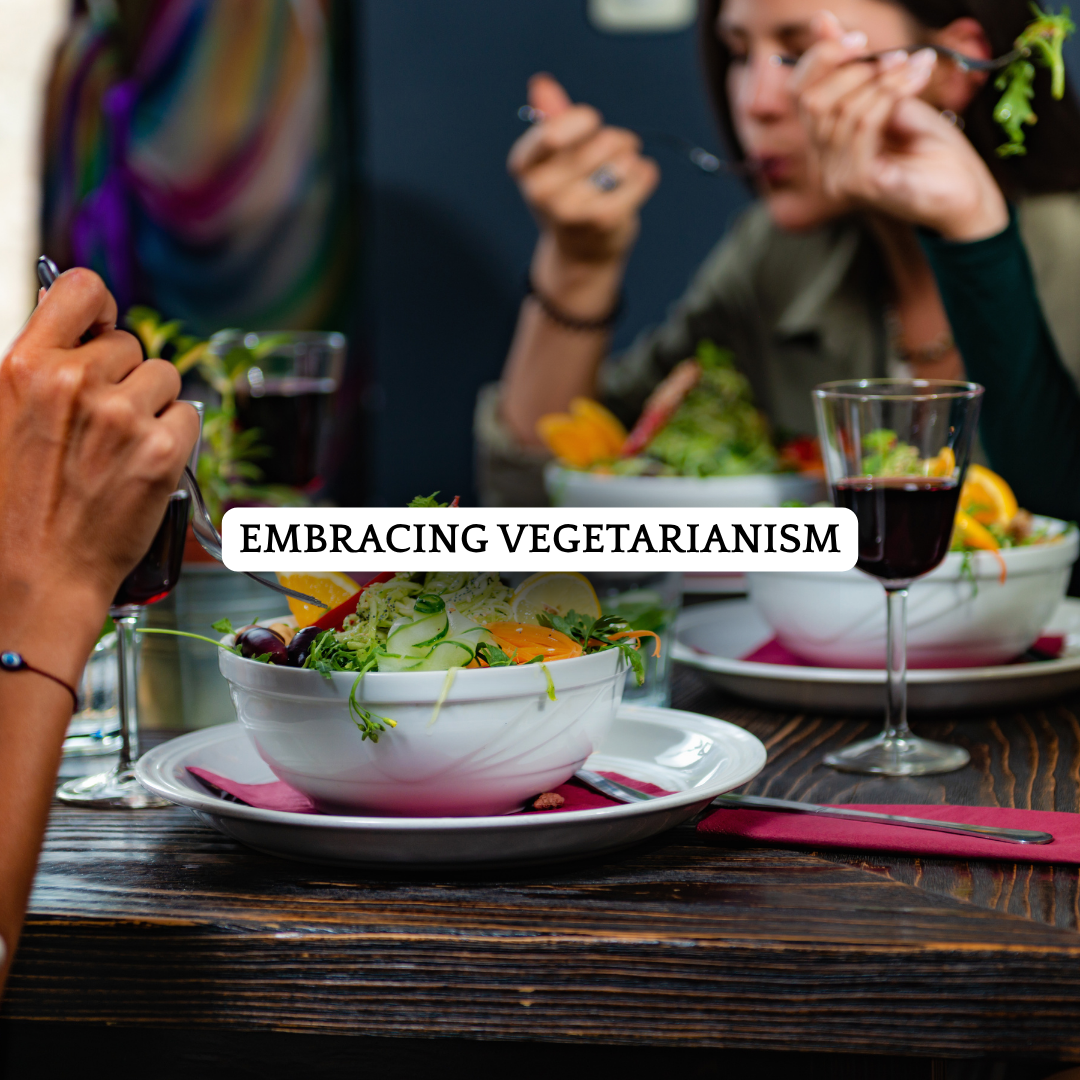 Embracing Vegetarianism: A Spectrum of Choices