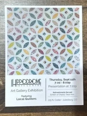 Hippodrome Art Center Quilt Show