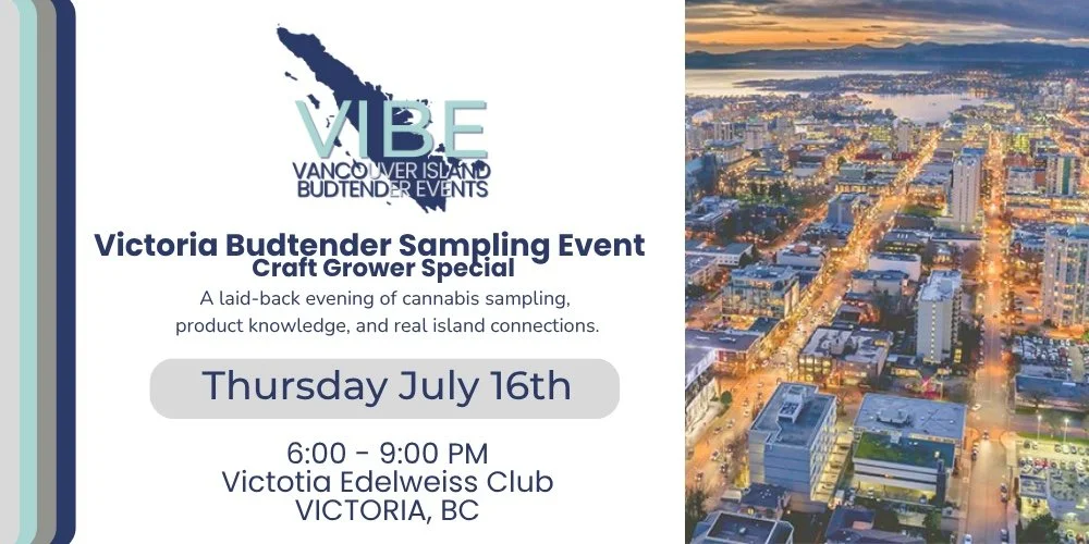 V.I.B.E. Vancouver Island Budtender Events - Victoria Craft Special Sampling Event