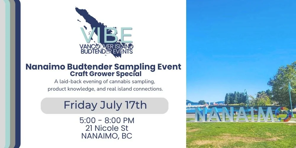 V.I.B.E. Vancouver Island Budtender Events - Nanaimo Craft Special Sampling Event
