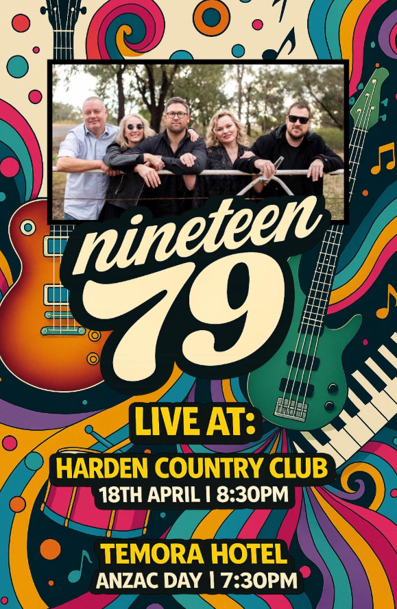 Don’t miss 1979 on Anzac Day at the Temora Hotel!