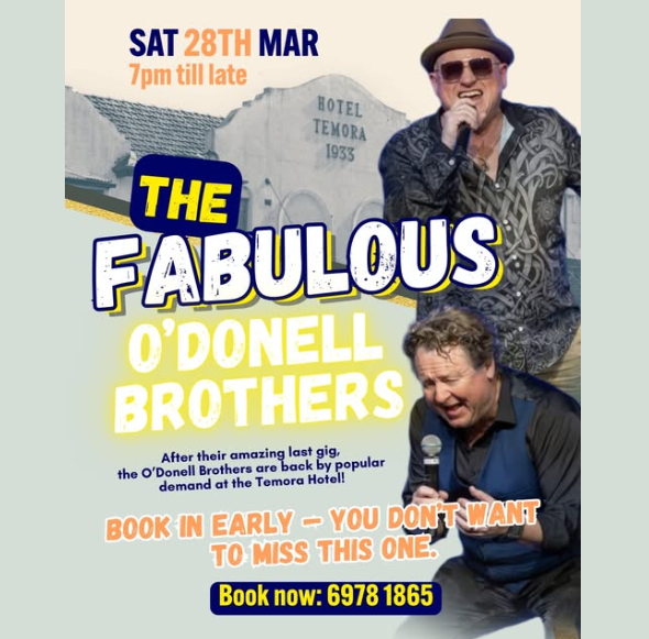 The  O'Donnell Brothers are back at the Temora Hotel!