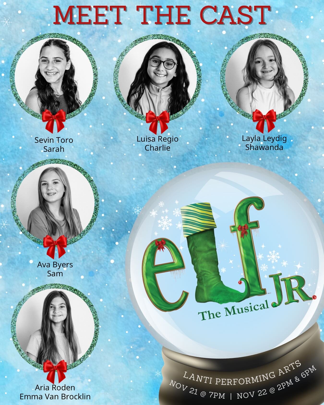 Meet the Cast of Elf Jr.! 

Layla is a 6th grader at Cuthbertson performing in her 4th Lanti show! She was just seen in Willy Wonka Jr. as Veruca Salt. In her free time she loves to adventure with her family and cook for them, plus she loves all thin