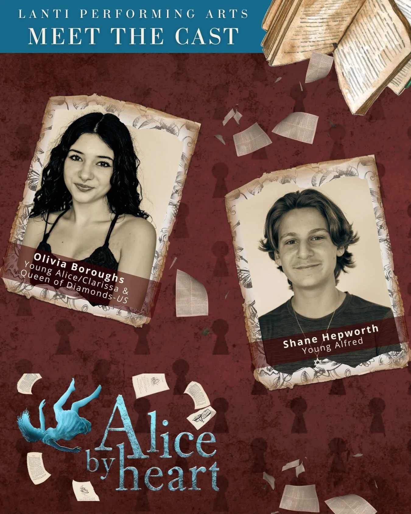 Meet the Cast of Alice by Heart! 

Olivia is a gap year student who&rsquo;s also currently working on college auditions. She&rsquo;s been performing with Lanti since Into the Woods. Olivia loves th contemporary style of this musical. In her free time
