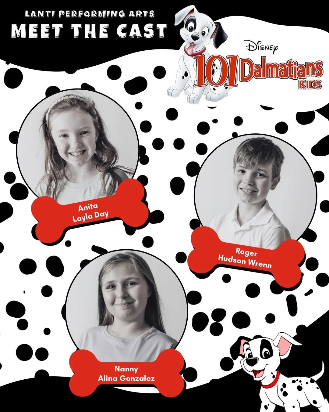 Meet the Cast of 101 Dalmatians Kids! 

Layla, Hudson, and Alina play the humans of the house! Alina is returning to the stage after performing in last years Seussical Kids. This is Layla and Hudson&rsquo;s Lanti debut! 

Juliet and Michael are perfo