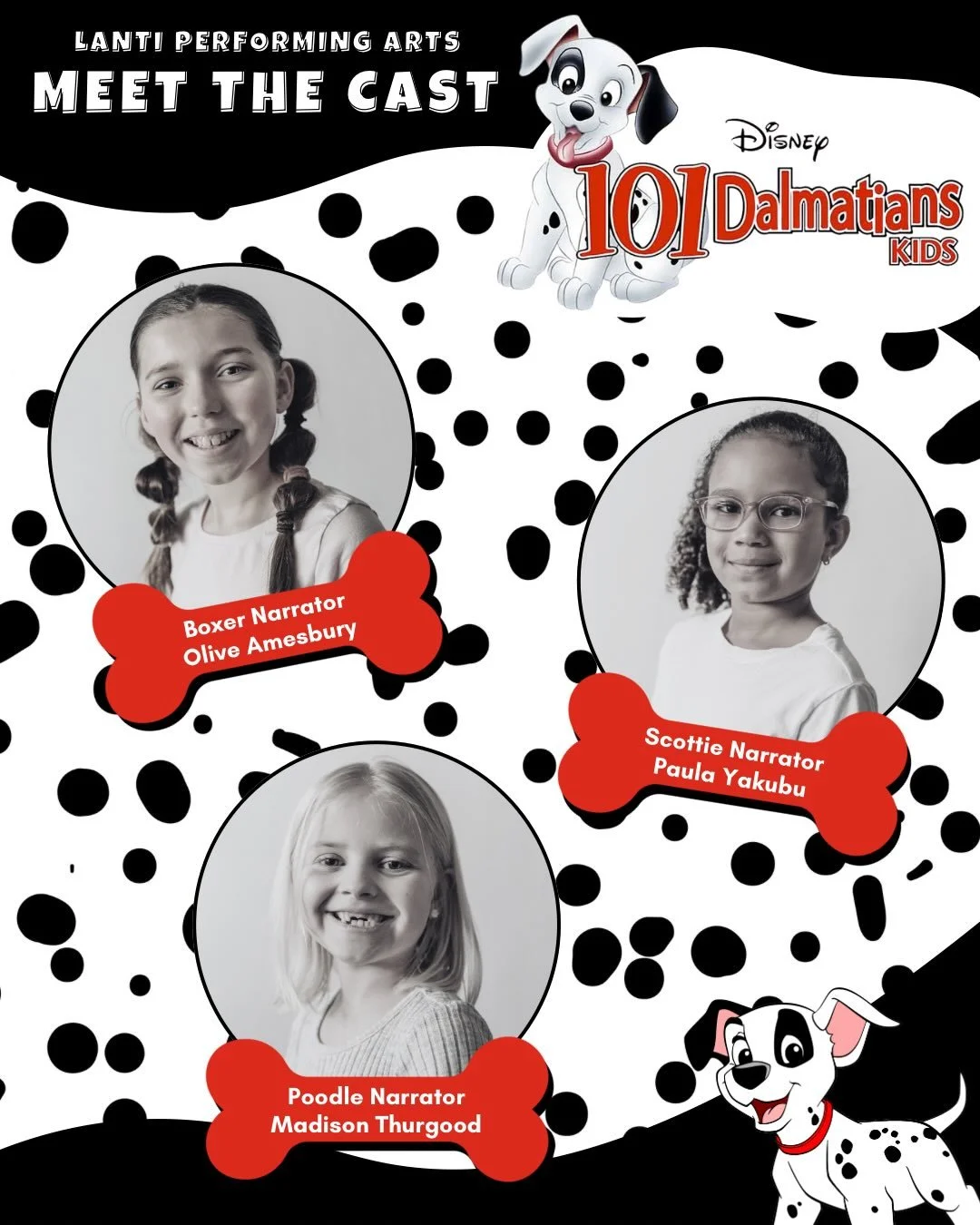 Meet the Cast of 101 Dalmatians! 

We&rsquo;ve got 4 fabulous narrators that help the story along! Olive and Paula performed in Seussical Kids with us last year. Madison and Emma are making their Lanti debut! 

Annie and Henry are featured as the cri