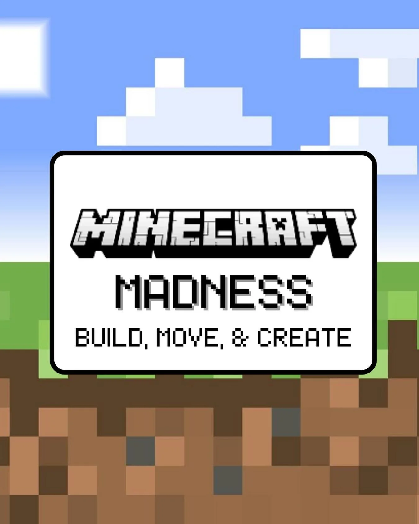 Bring the spirit of Minecraft to life with us the week of June 29 - July 3! Ages 4-9 will design worlds, build structures, solve challenges and more, and don&rsquo;t worry, it&rsquo;s all completely device free! Get the creativity, leave the screen b