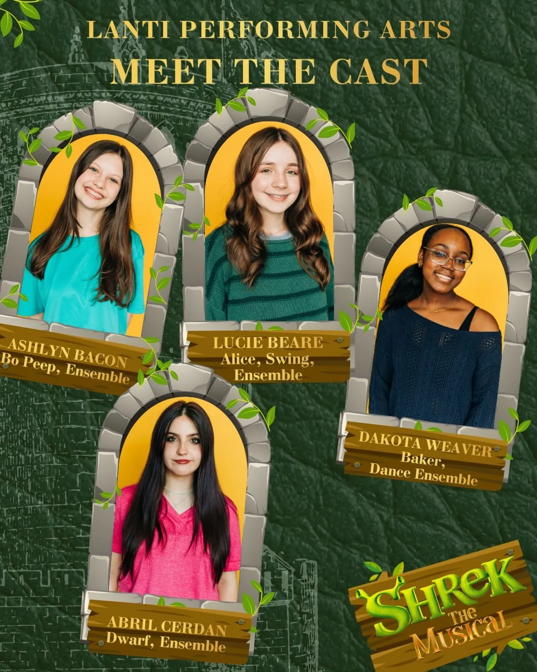 Meet the cast of Shrek the Musical! 

Ashlyn is an 8th grader making her Senior Co debut! She was last seen in Moana Jr. She says the cast is so sweet the and choreography is so fun! 

Lucie is an 8th grader making her Senior Company debut! This is h