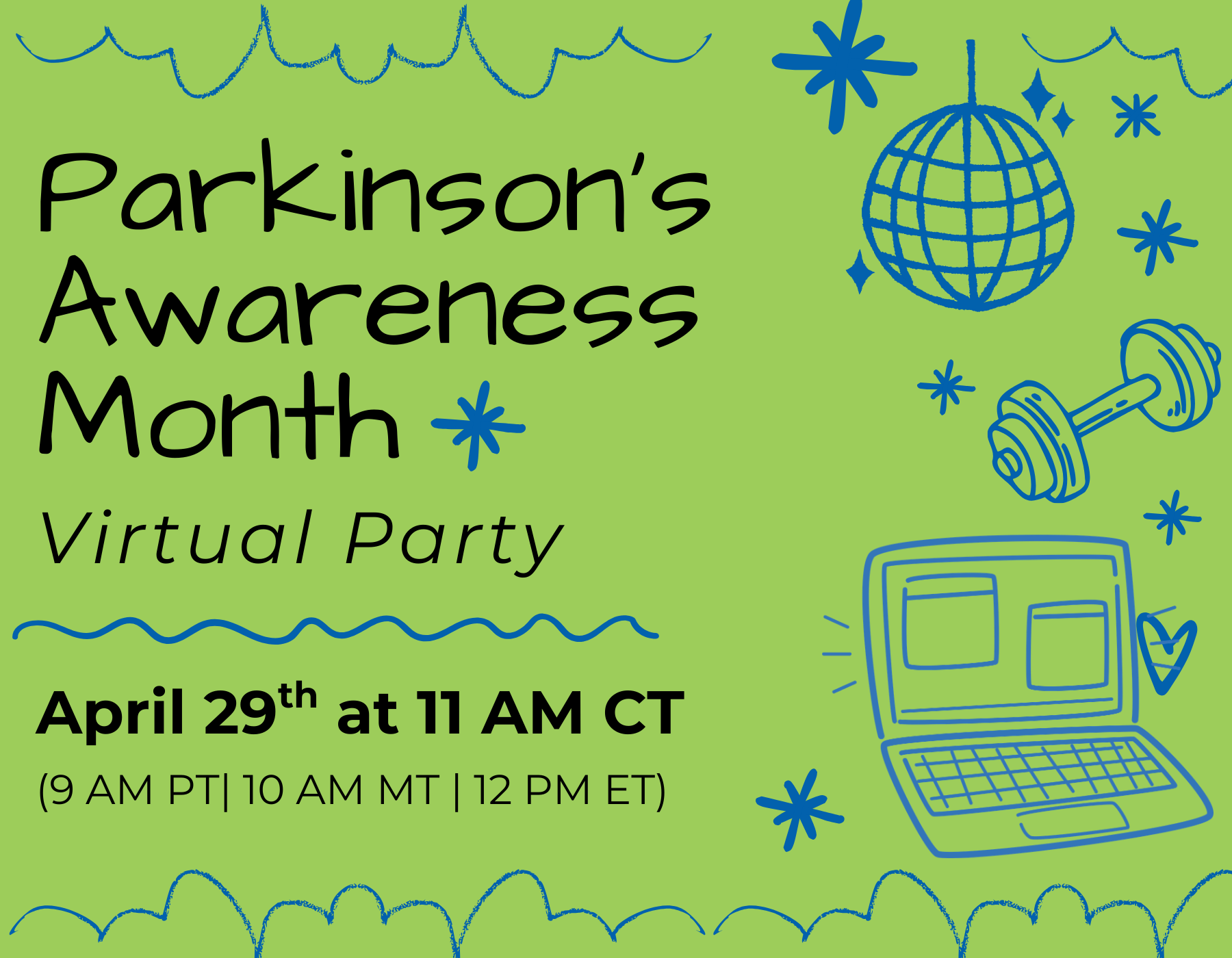 Parkinson's Awareness Month Virtual Party!