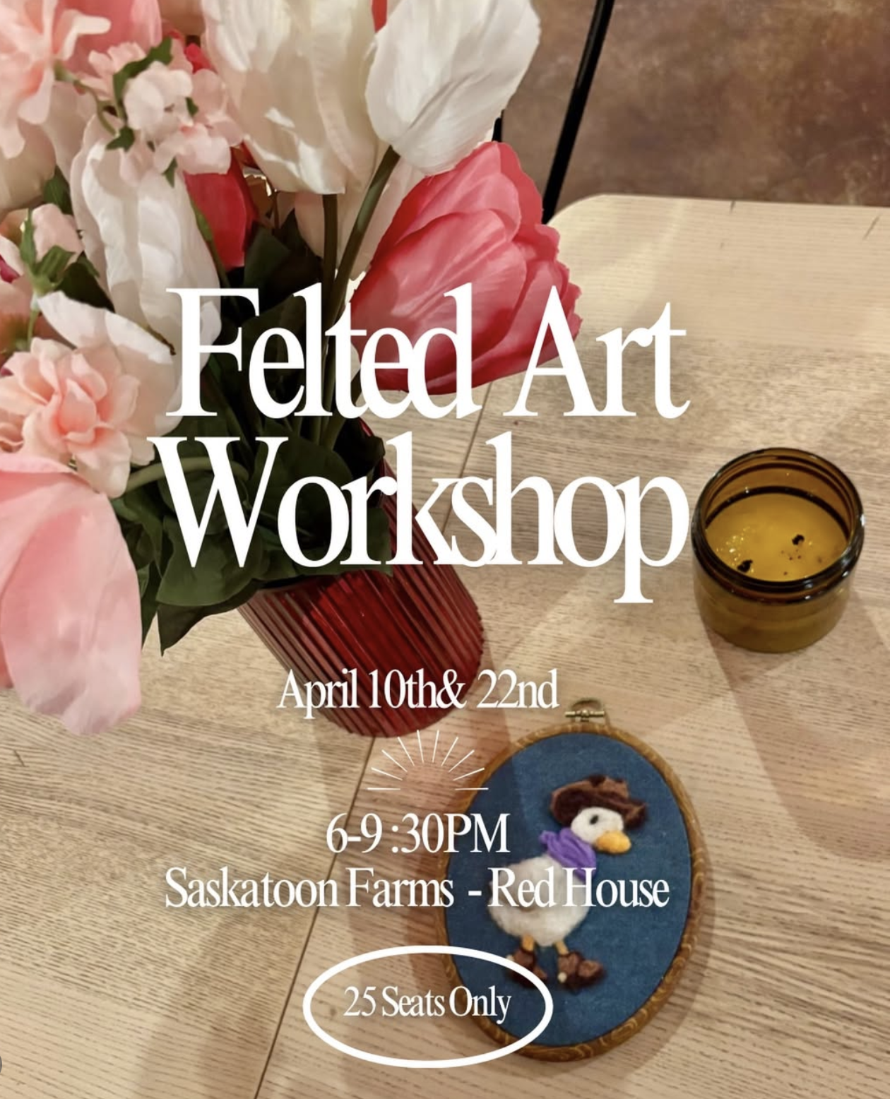 Felted Art Workshop w/Carousel Market