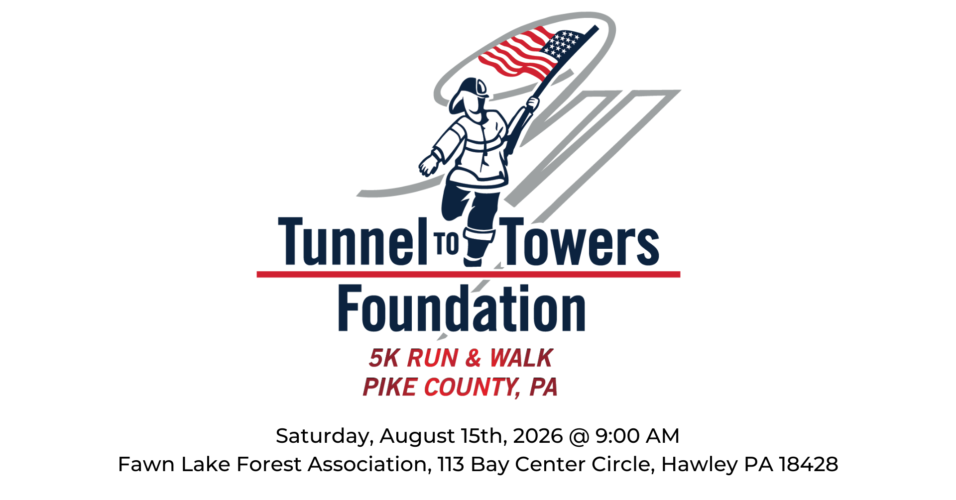 2026 Tunnel to Towers 5K Run &amp; Walk- PIKE COUNTY PA