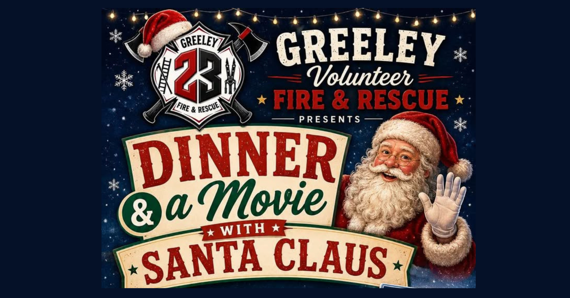 Dinner & Movie with Santa at Greeley Firehouse