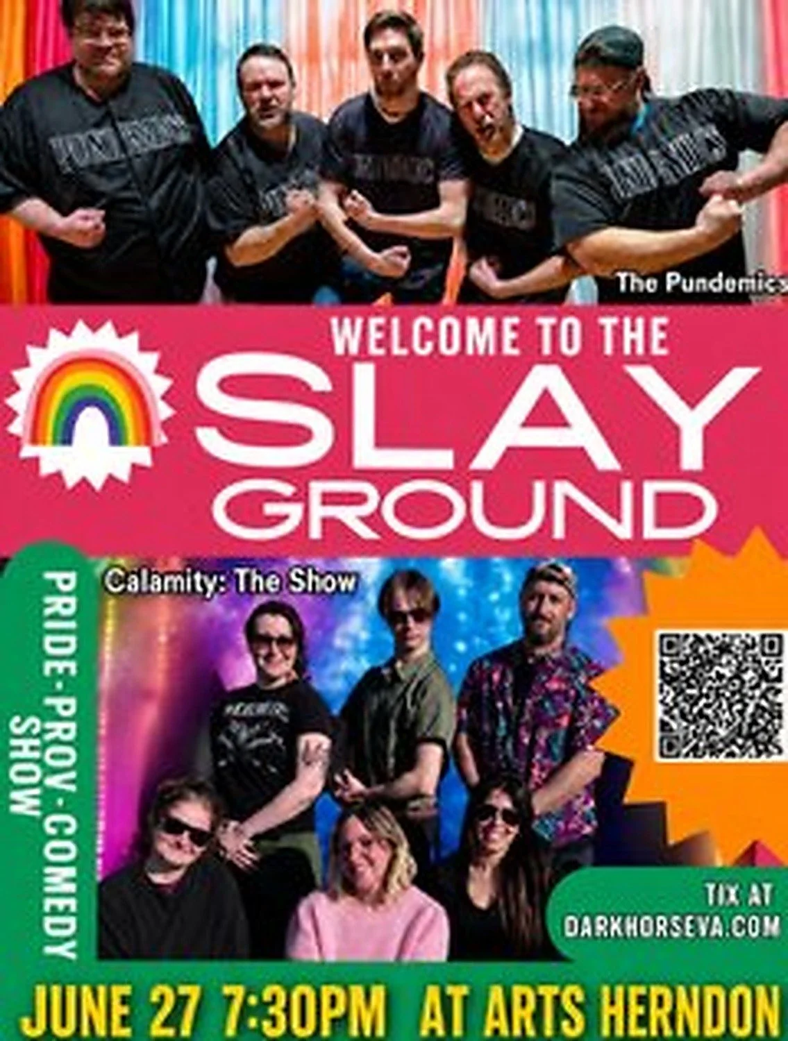 Welcome to the Slay Ground: Pride-Prov-Comedy Show