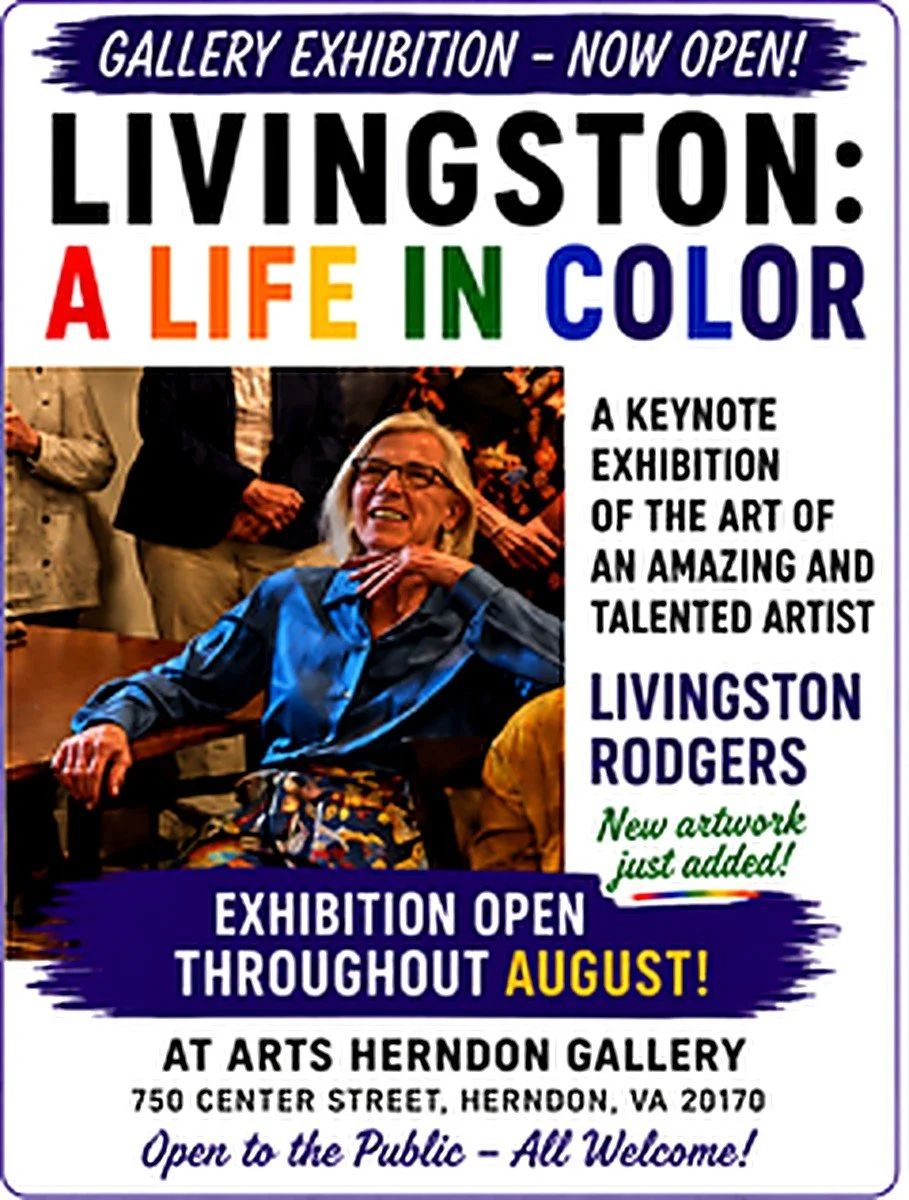 Livingston: A Life in Color - Open Throughout August (Gallery Hours)