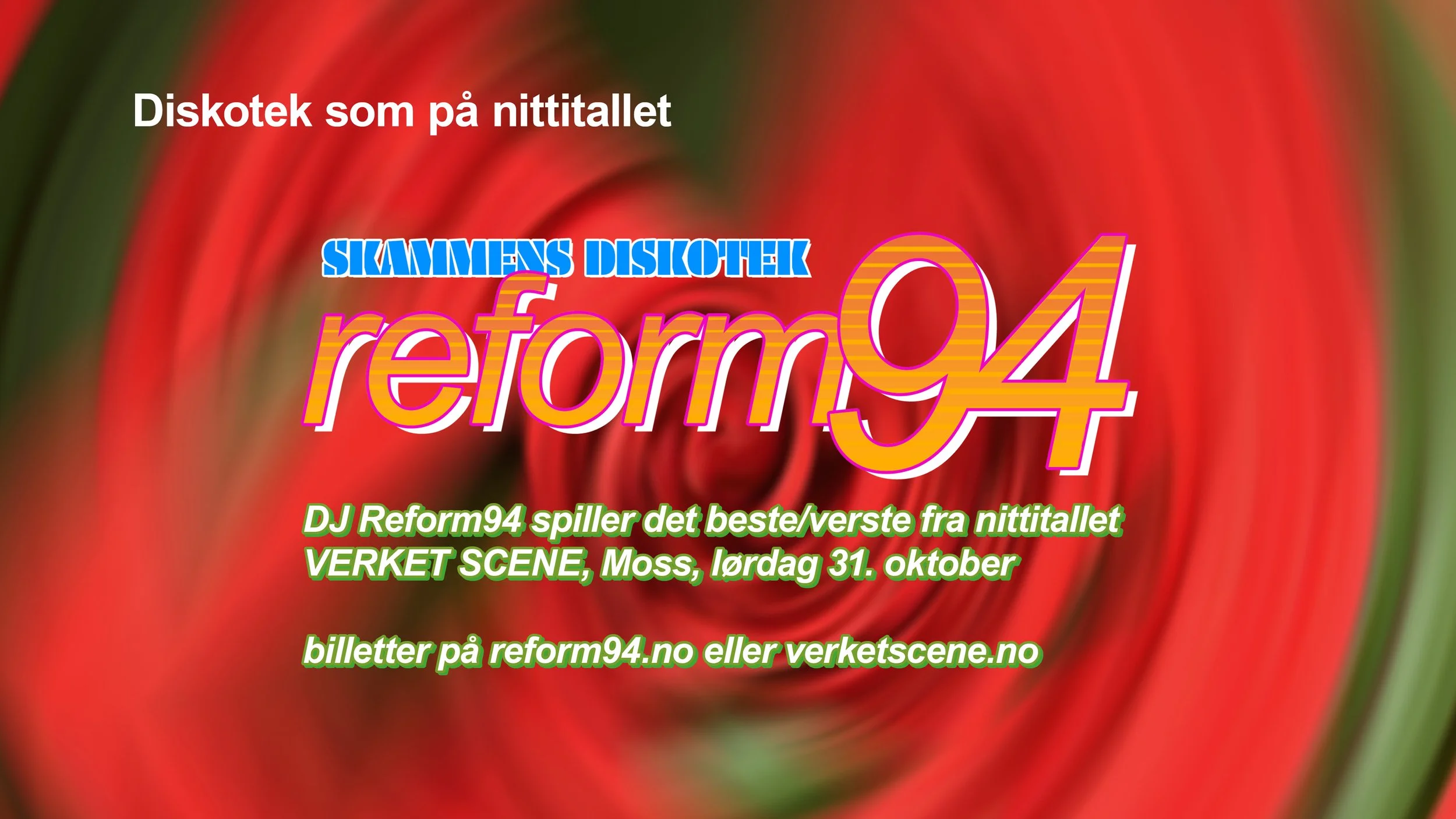 Reform94 - Diskotek som på nittitallet