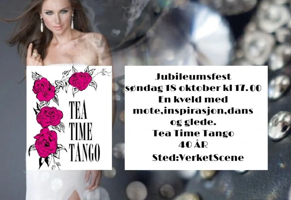 Tea Time Tango 40 års jubileumsfest