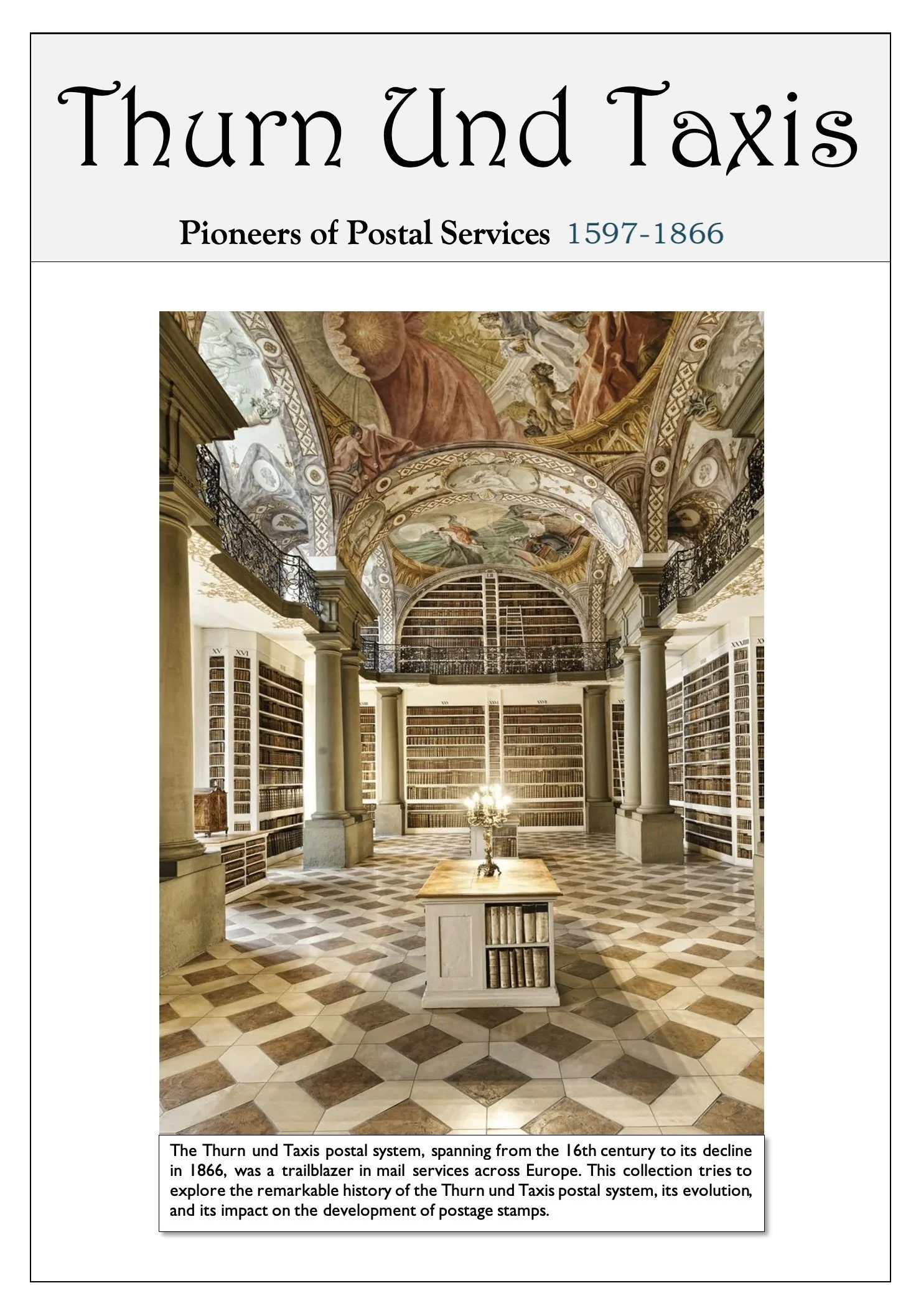 NEW/ THURN & TAXIS: Routes, Carriage Systems, and Cross-Border Accounting (1597–1866)