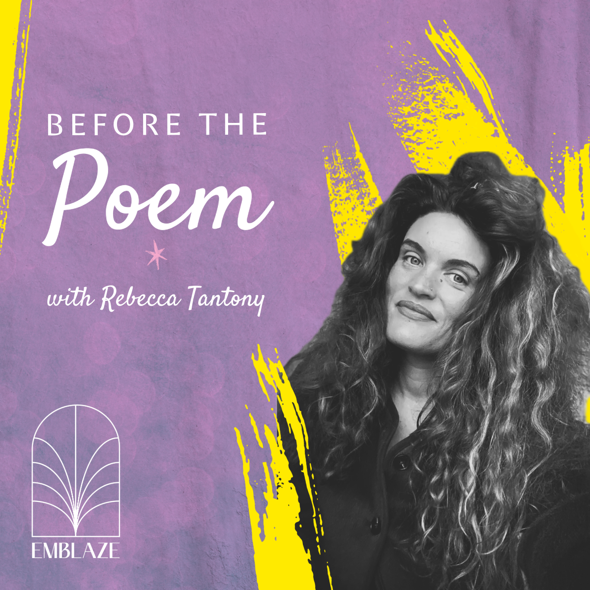 Before the Poem- A podcast exploring creator and creation
