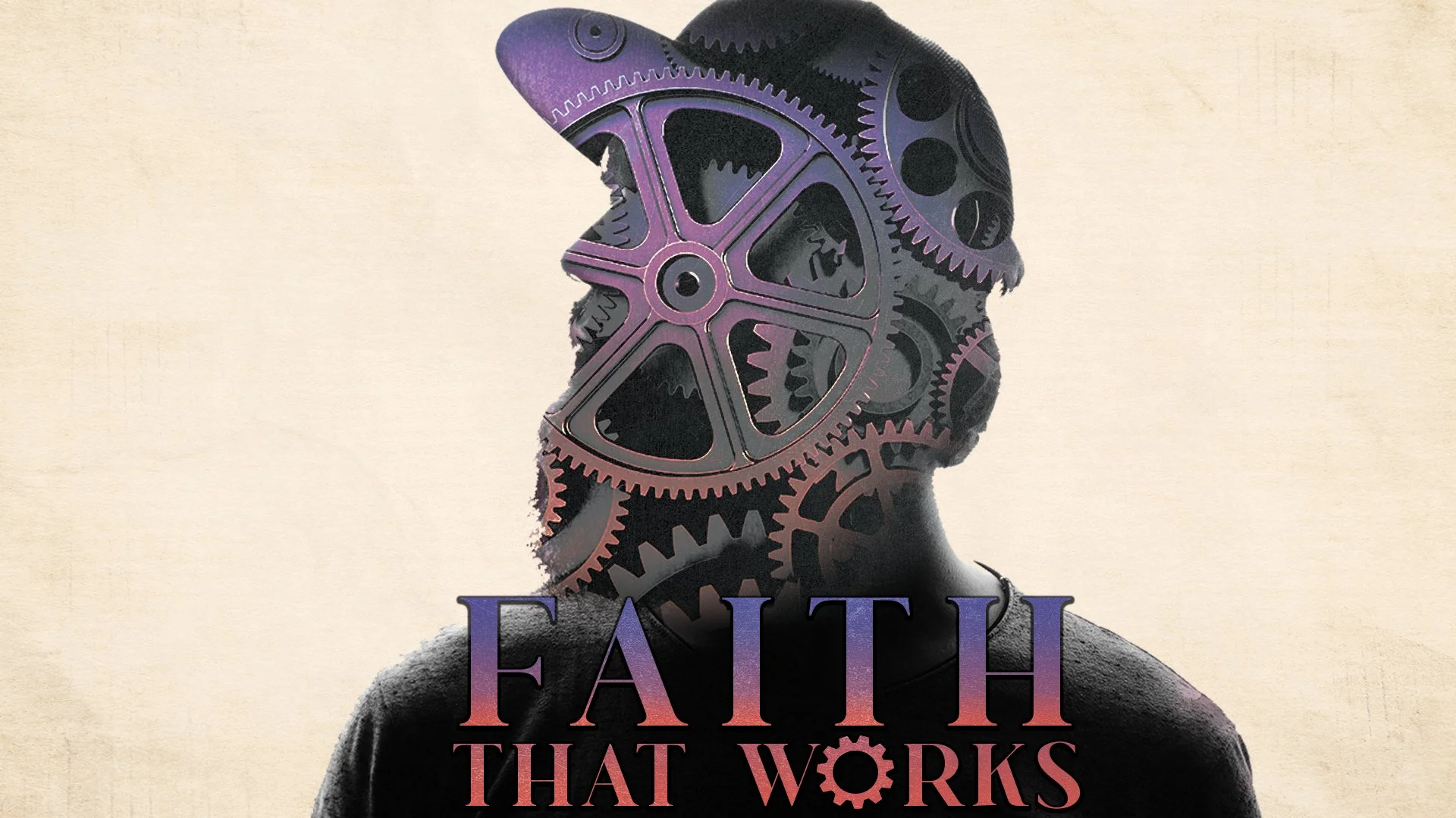 Faith That Works Pt.4