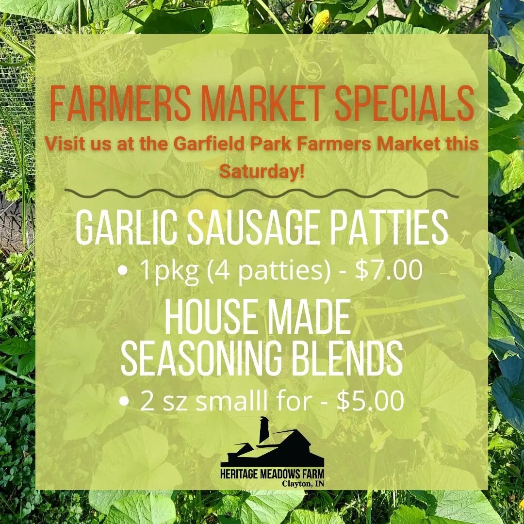 This week at the market we would like to feature all of our seasoning blends.  Most of the ingredients in these bends are grown right here on our farm.  Many of these blends feature our own Heritage Meadows Farm hardneck garlic.  We are also launchin