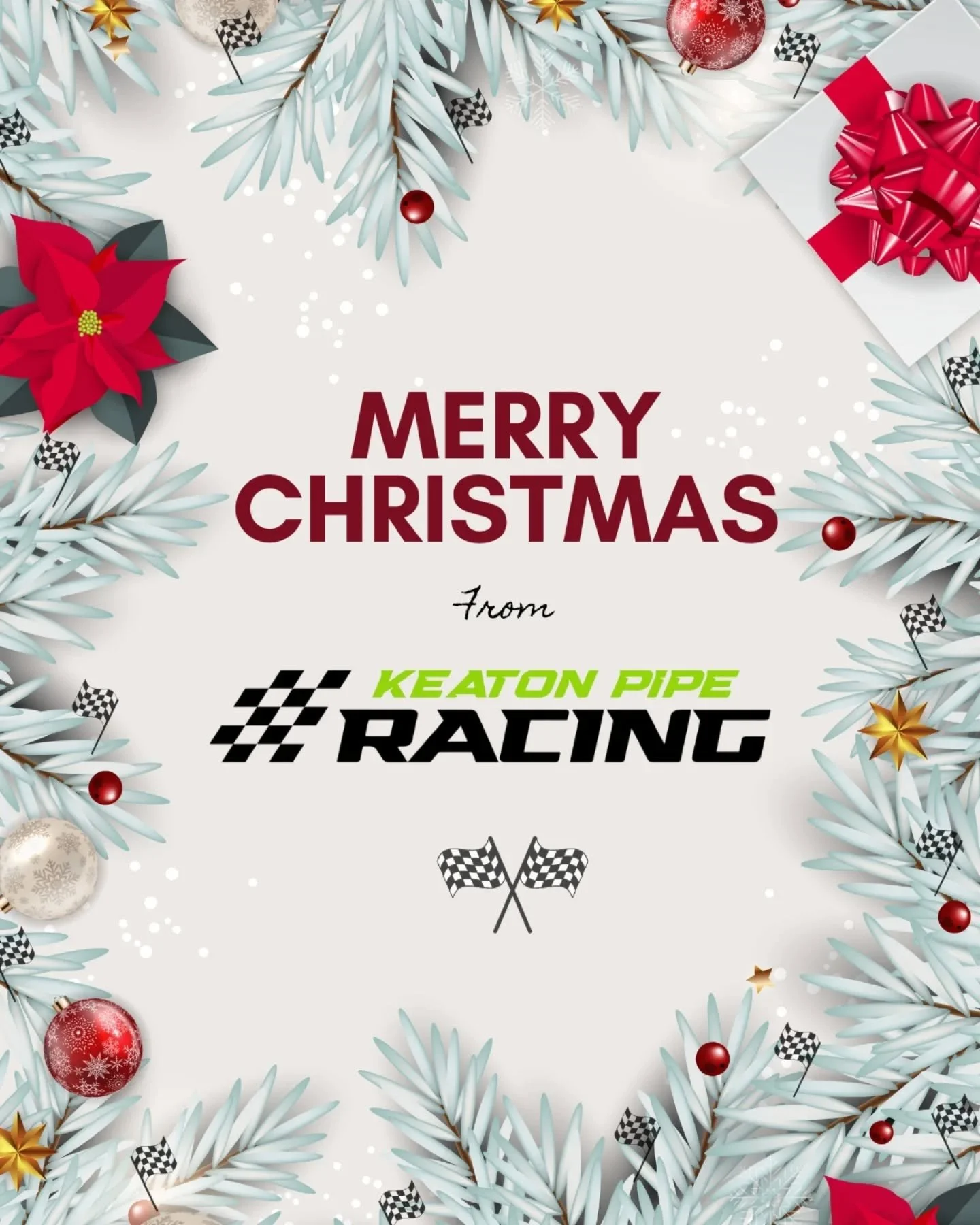 Merry Christmas from all of us at Keaton Pipe Racing! Wishing everyone a fun and safe holiday season. 🎄🎅🏁