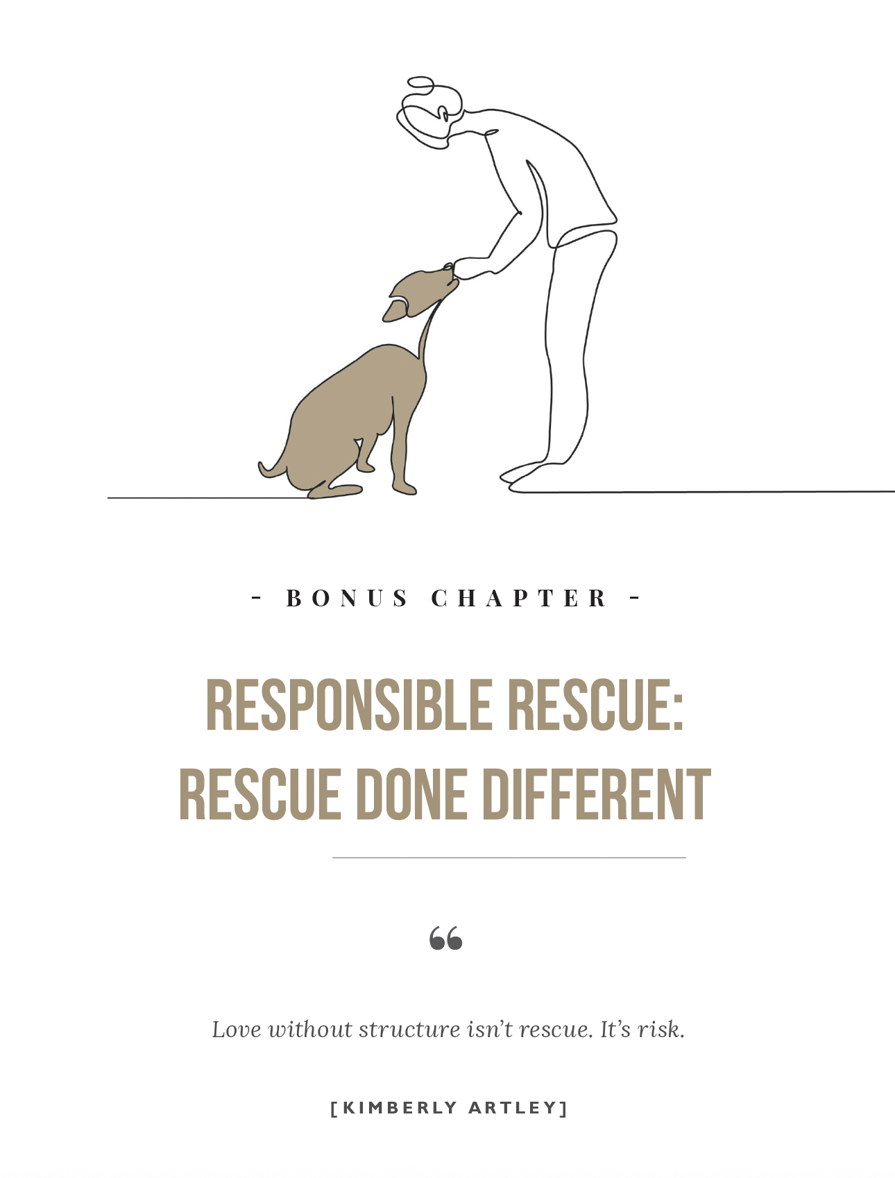 Where Rescue Meets Responsibility. 