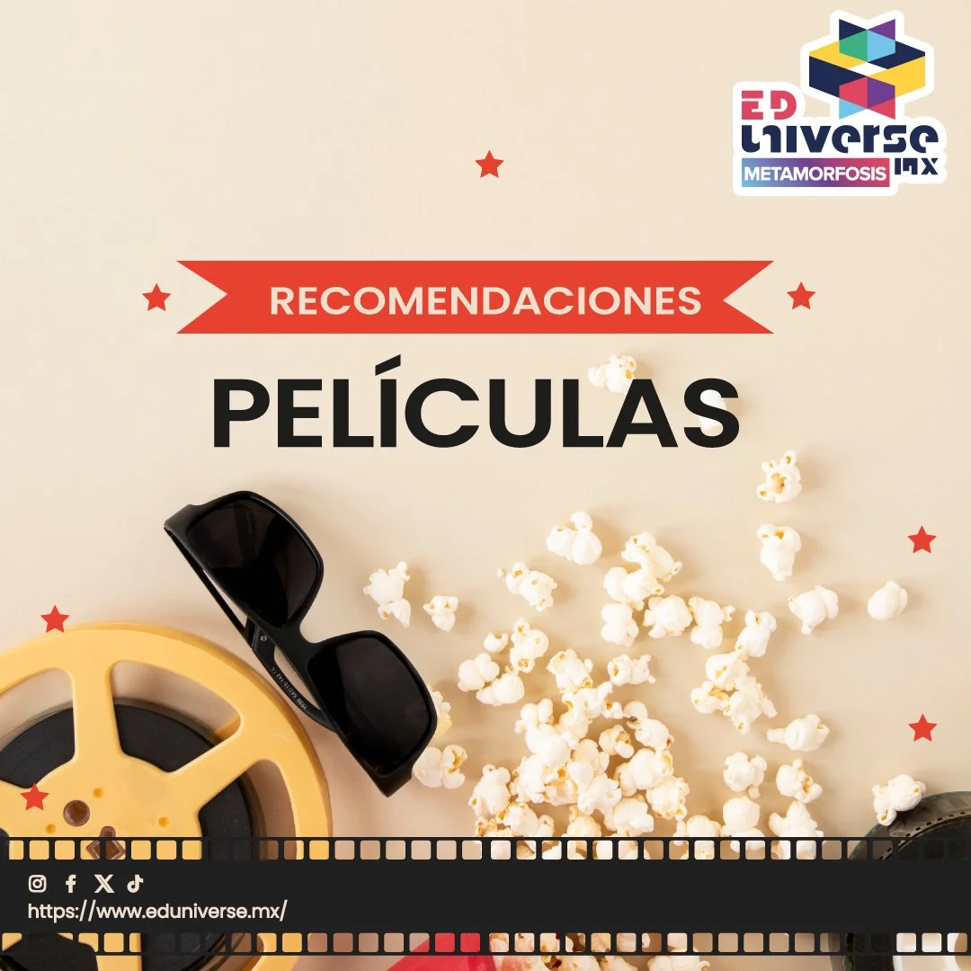 🎬🍿 &iexcl;Recomendaciones de Pel&iacute;culas de la Semana en EDuniverse MX! 🍿🎬

Esta semana te traemos tres pel&iacute;culas llenas de lecciones de vida, superaci&oacute;n y valent&iacute;a. Prep&aacute;rate para inspirarte y aprender a trav&eac