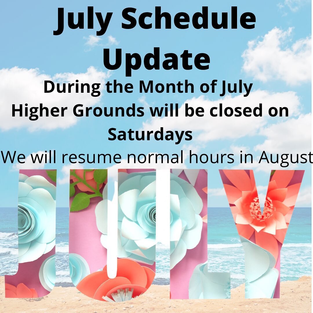 3 Big Things to Announce for July. (1) July 4th Weekend closed Friday - Monday. (2) We will be closing on Saturdays just for July. (3) We will be closing for Vacations Time July 18-23. Be blessed and safe this July. Know you are loved, treasured and 