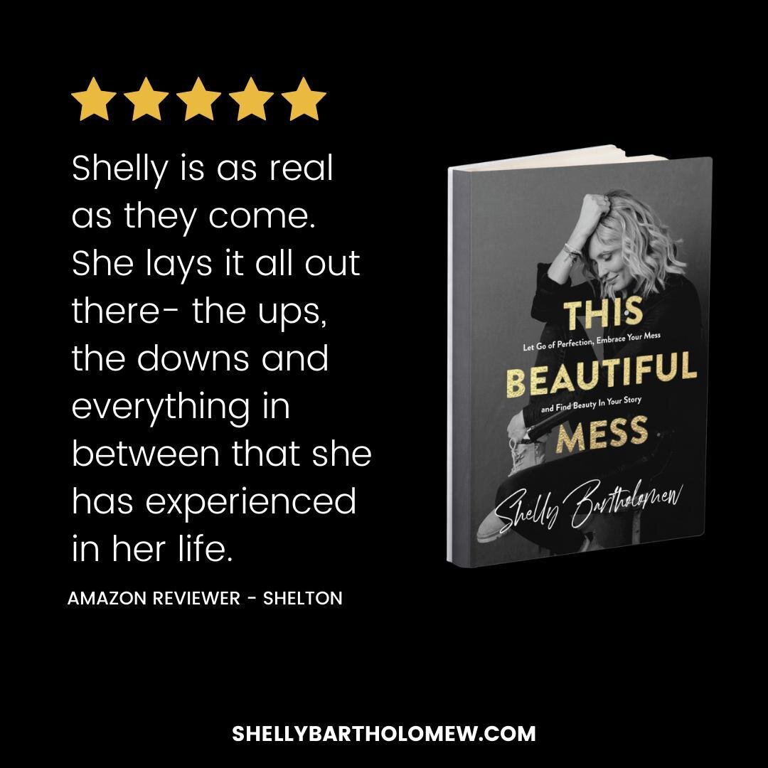 &quot;As women we all struggle with trying too hard to be perfect, to put on a smile every day and say &ldquo;everything is great!&rdquo; when we all know that&rsquo;s not realistic. Shelly is as real as they come. She lays it all out there- the ups,