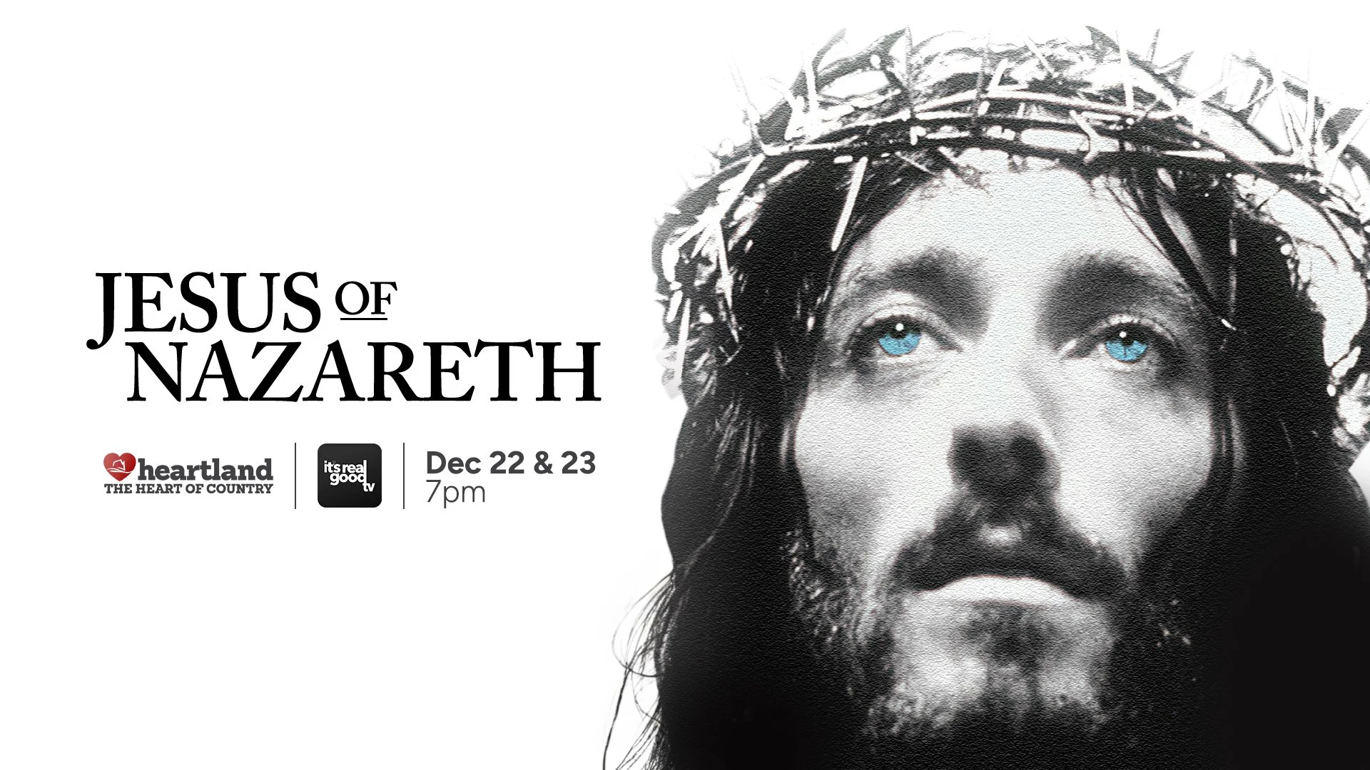 Jesus of Nazareth to Air in a Powerful Two-Night National Broadcast Event Across The Heartland Network, Retro TV, and The Family Channel