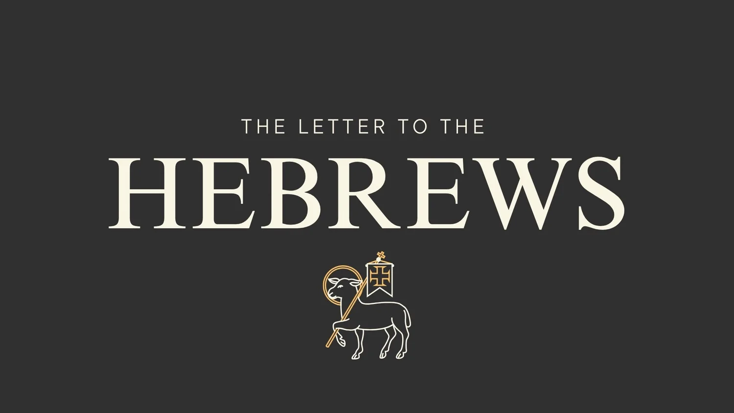Hebrews 8:1-13 [Brought Into a Better Covenant] episode artwork