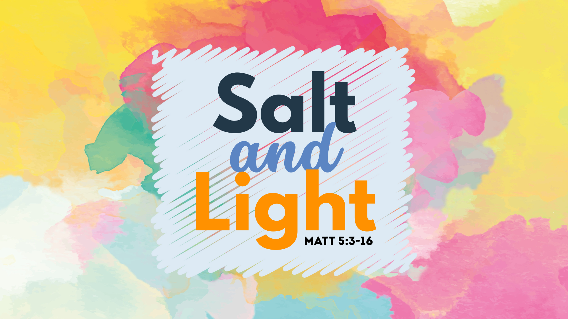 Salt and Light