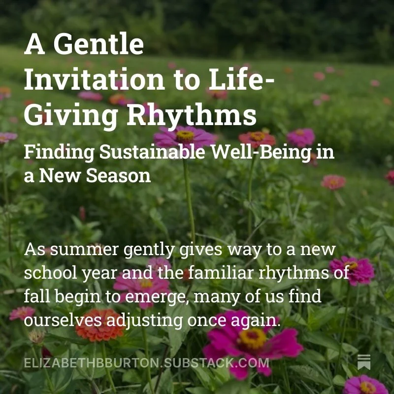 As a new season begins, I find myself returning to one simple question: 
✨What is most life-giving for you right now?✨

This week&rsquo;s reflection is an invitation to notice the small rhythms that ground us, restore us, and help us care well for ou