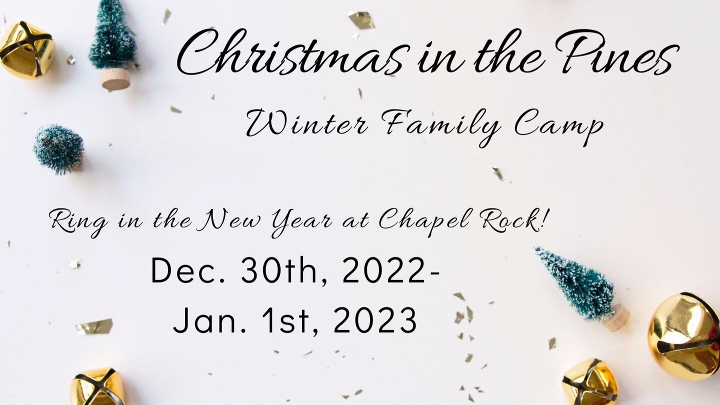 Registration is now open for Winter Family Camp! Visit chapelrock.net to learn more.

#christmasinthepines🎄 #winterfamilycamp❄ 
#ringinthenewyear🎉