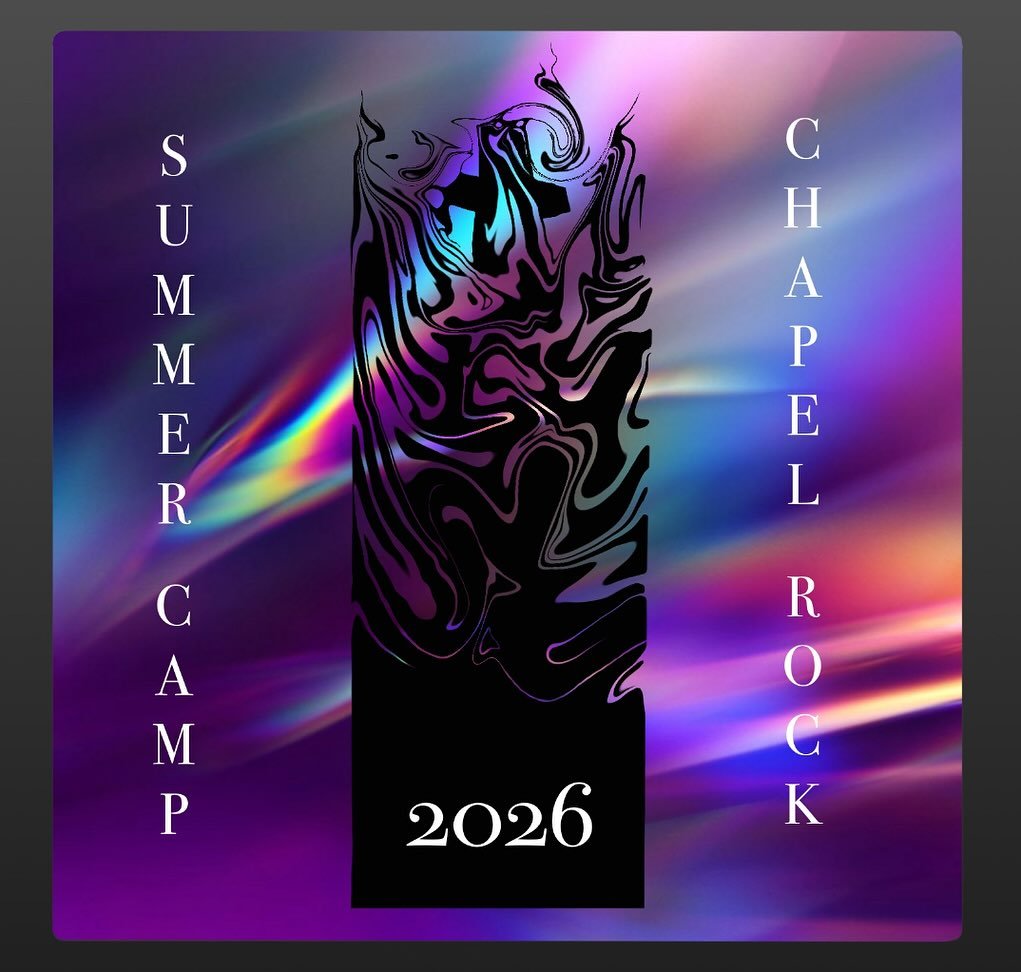 Just Dropped Today! 2026 Summer Camp Camper registrations and Counselor applications are OPEN! Visit Chapelrock.net to learn more.