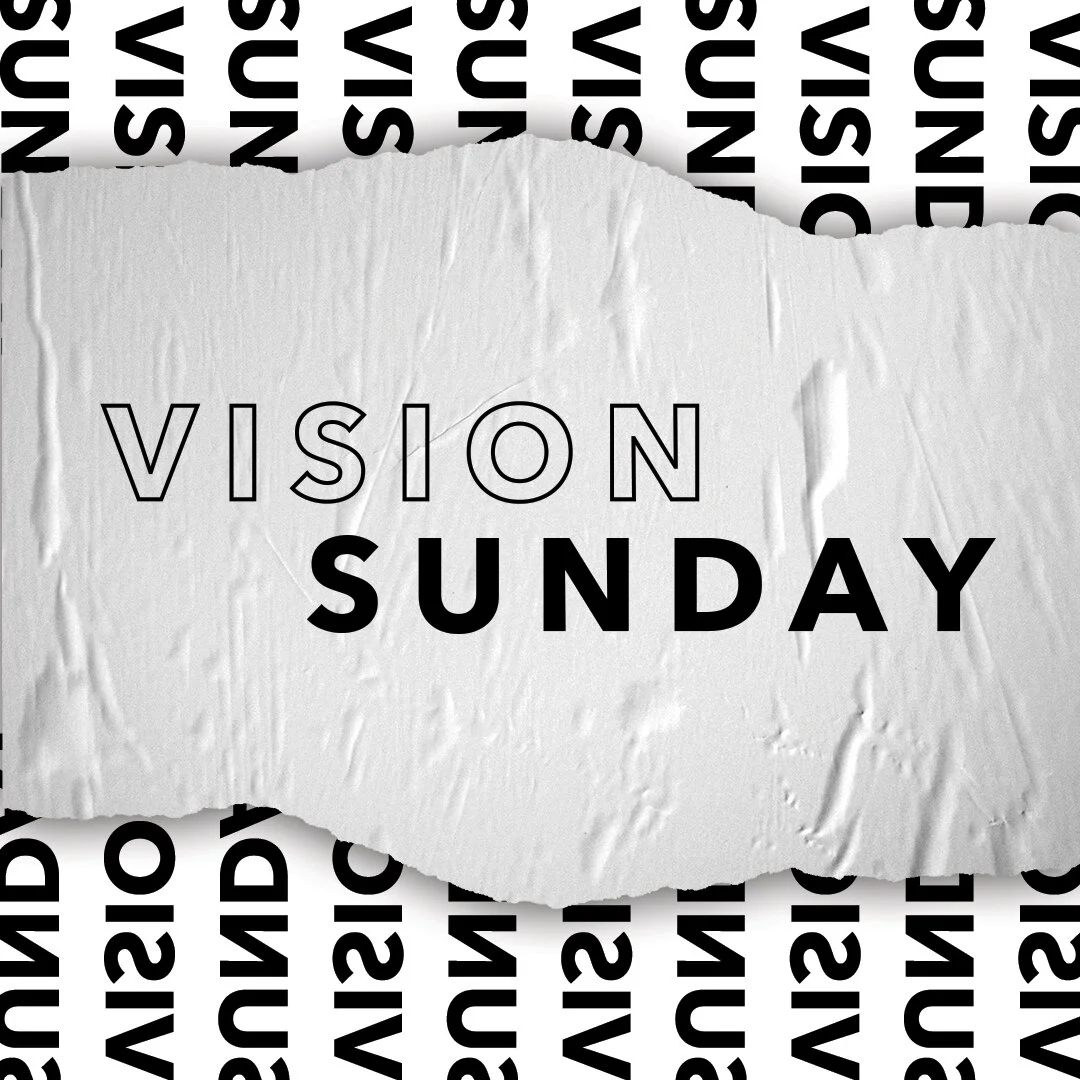 VISION SUNDAY - Ps Brad Hayman