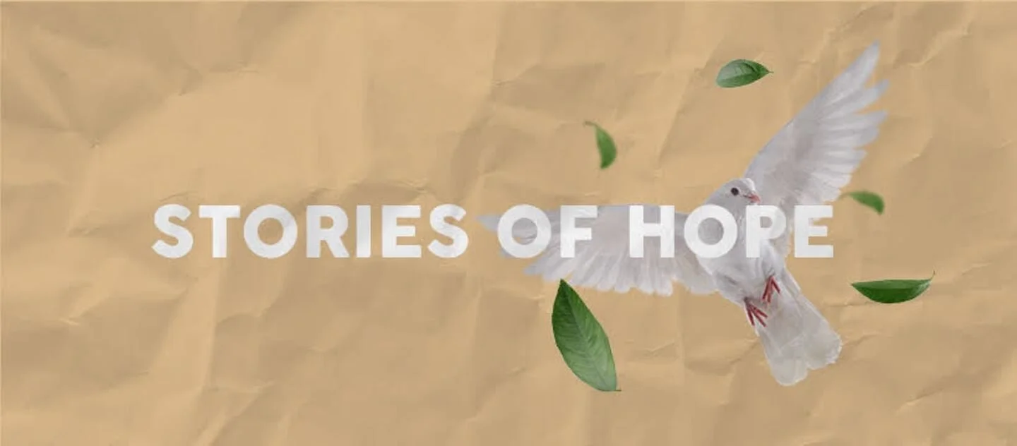 Stories of Hope: Week 3 
