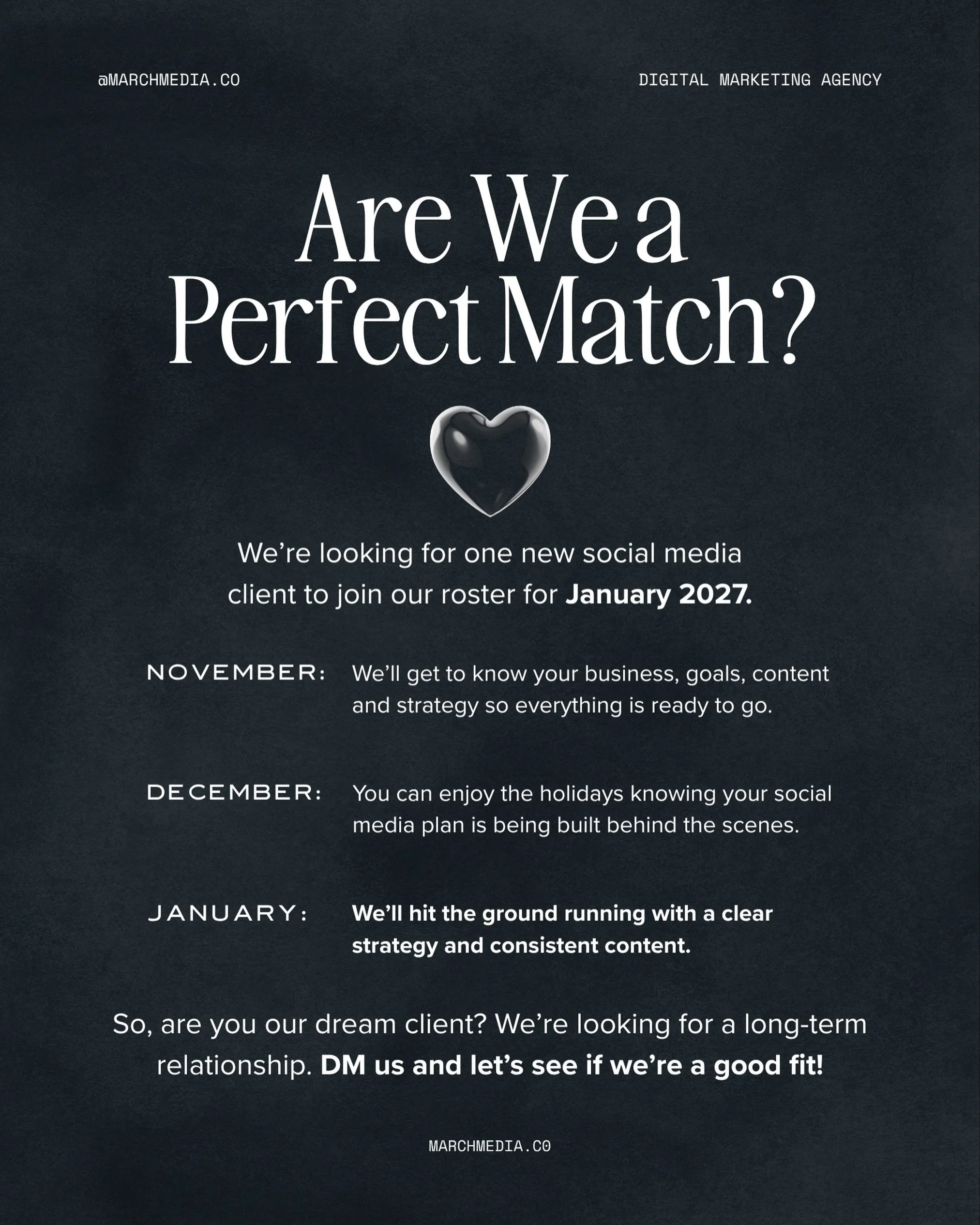 Are we a perfect match? 💙

We&rsquo;re looking for one new social media client to join our roster for January 2027.

Here&rsquo;s how it will work:

November: We&rsquo;ll get to know your business, goals, content and strategy so everything is ready 