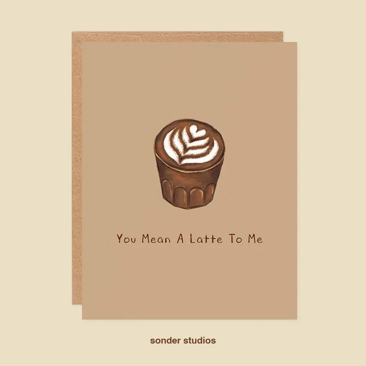 GC00040_You_Mean_A_Latte_Card_Mockup_Front.jpg