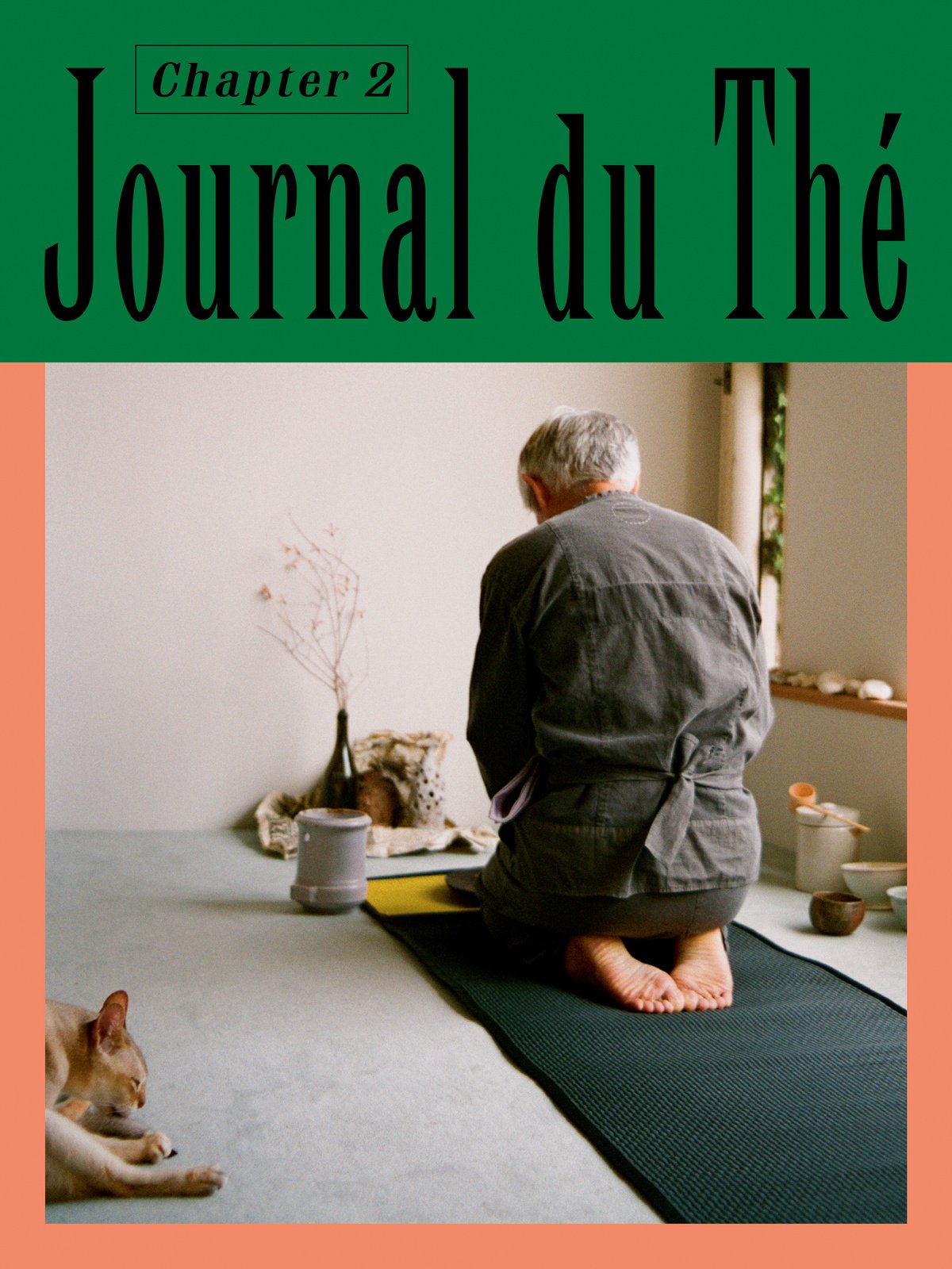 Journal du Thé, Contemporary Tea Culture - Chapter 2. Published by Poetic Pastel Press, 2019. Cover photography by Johanna Tagada Hoffbeck, featuring Takashi Homma.