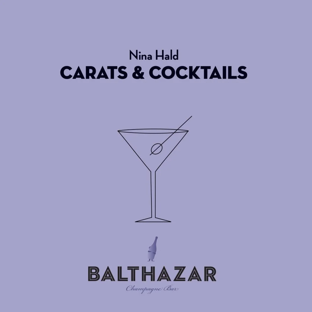 Carats & Cocktails på Balthazar Champagne Bar