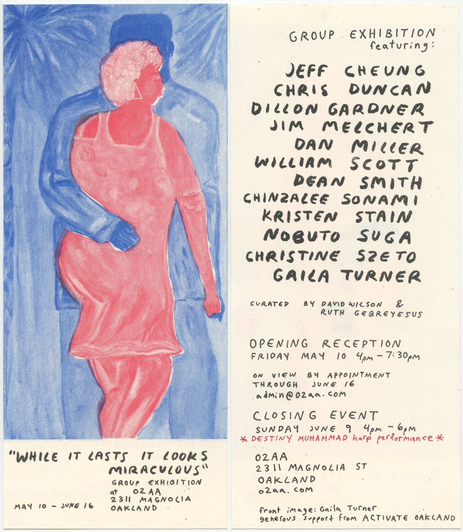 Closing Event: "While It Lasts It Looks Miraculous"